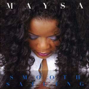 MAYSA - Smooth Sailing