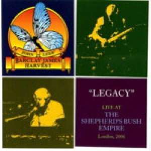 John Lees\' Barclay James Harvest: Legacy: Live At The Shepherd\'s Bush Empire, London, 2006