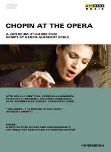 

CHOPIN AT THE OPERA (Documentary, 2010), 1 DVD