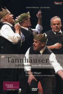 BINDER C Tannhauser in 80 minutes Vienna Volksoper 2008 16749₽