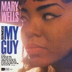 

Mary Wells - Mary Wells Sings My Guy - Vinyl 180 Gram / Remastered, 1 LP