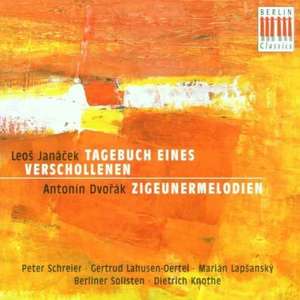 Janacek, L.:Tagebuch / Dvorak, A.:Zigeunerme - Schreier, P./ Lapsansky, M./ Knoth