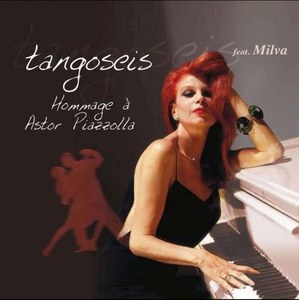 Tangoseis feat. Milva - A Hommage a Astor Piazzolla