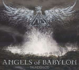

Angels Of Babylon - Thunder God