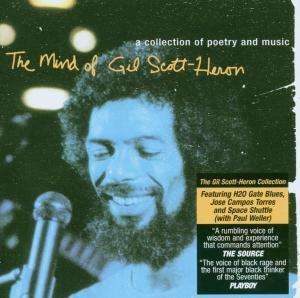 

Gil Scott-Heron – The Mind Of Gil Scott-Heron: A Collection Of Poetry And Music