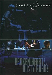 

Jackie Greene – Broken Hearts, Dusty Roads, 1 DVD