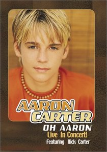 Aaron Carter - Oh Aaron (Live in Concert)