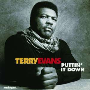 Terry Evans: Puttin' It Down