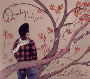 

David Choi: Only You, 1 CD