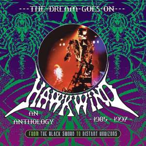 

Hawkwind – The Dream Goes On - An Anthology 1985 - 1997 (cd)