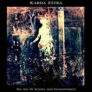 

Karda Estra: Age of Science & Enlightenment