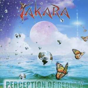 Takara: Perception of Reality