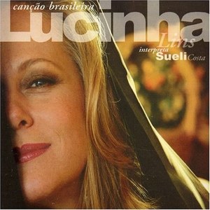 Lucinha Lins Cancao Brasileira - Lucinha Lins Interpreta Sueli Costa 4449₽