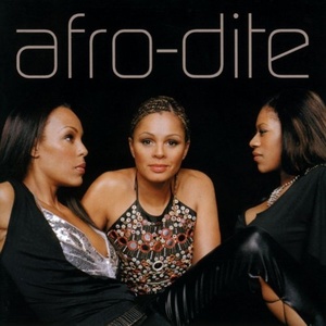 

Afro-Dite – Never Let It Go
