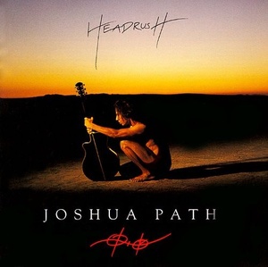 

Joshua Path: Headrush