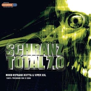 

Frank Kvitta & Viper XXL – Schranz Total 7.0