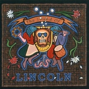 Lincoln ?– The Sound Of Lincoln