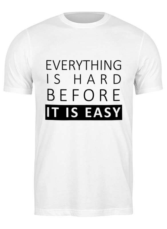 

Футболка мужская Printio It is easy белая S, Белый, It is easy