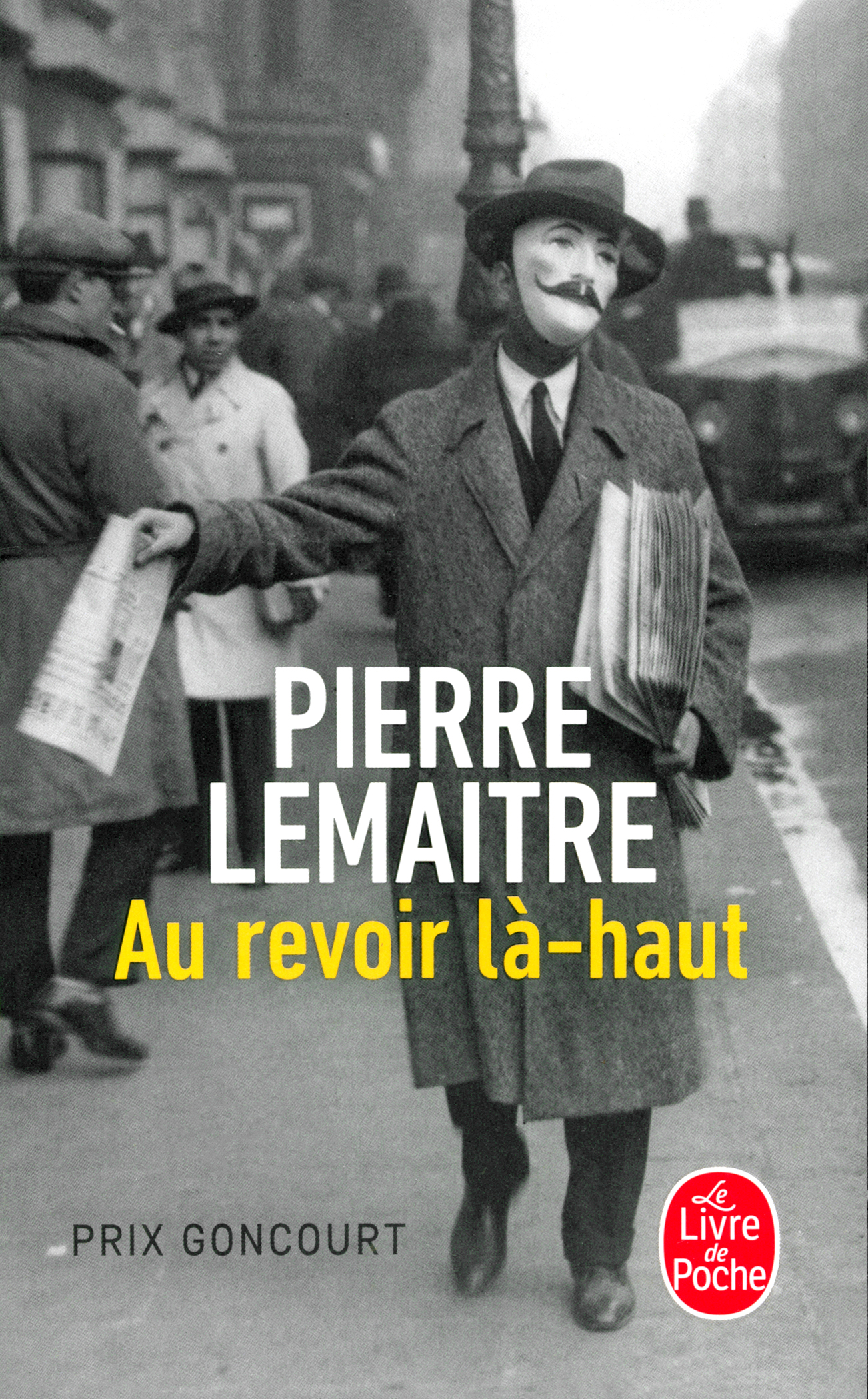 

Au revoir la-haut - Prix Goncourt 2013