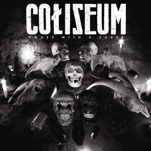 

COLISEUM - House With A Curse
