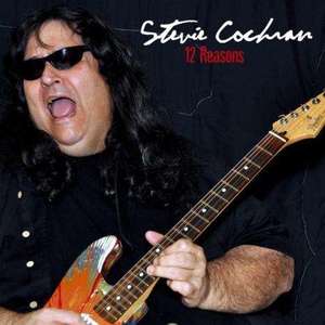 COCHRAN, STEVIE - 12 Reasons