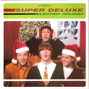 

Super Deluxe – Electric Holiday