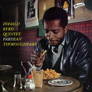 Donald Byrd Quintet: Parisian Thoroughfare Bruns