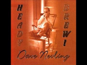 

Dave Nevling — Heady Brew
