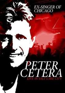 

PETER CETERA - Live In Salt Lake City, 1 DVD