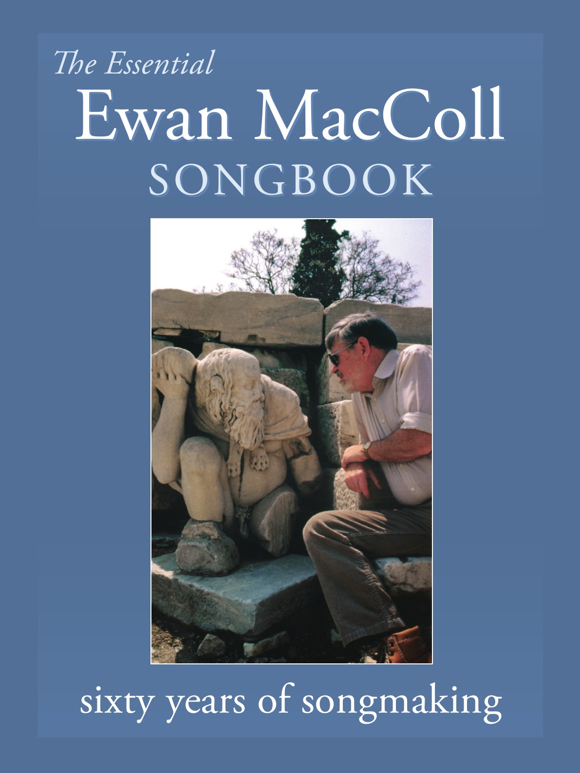 

The Essential Ewan MacColl Songbook