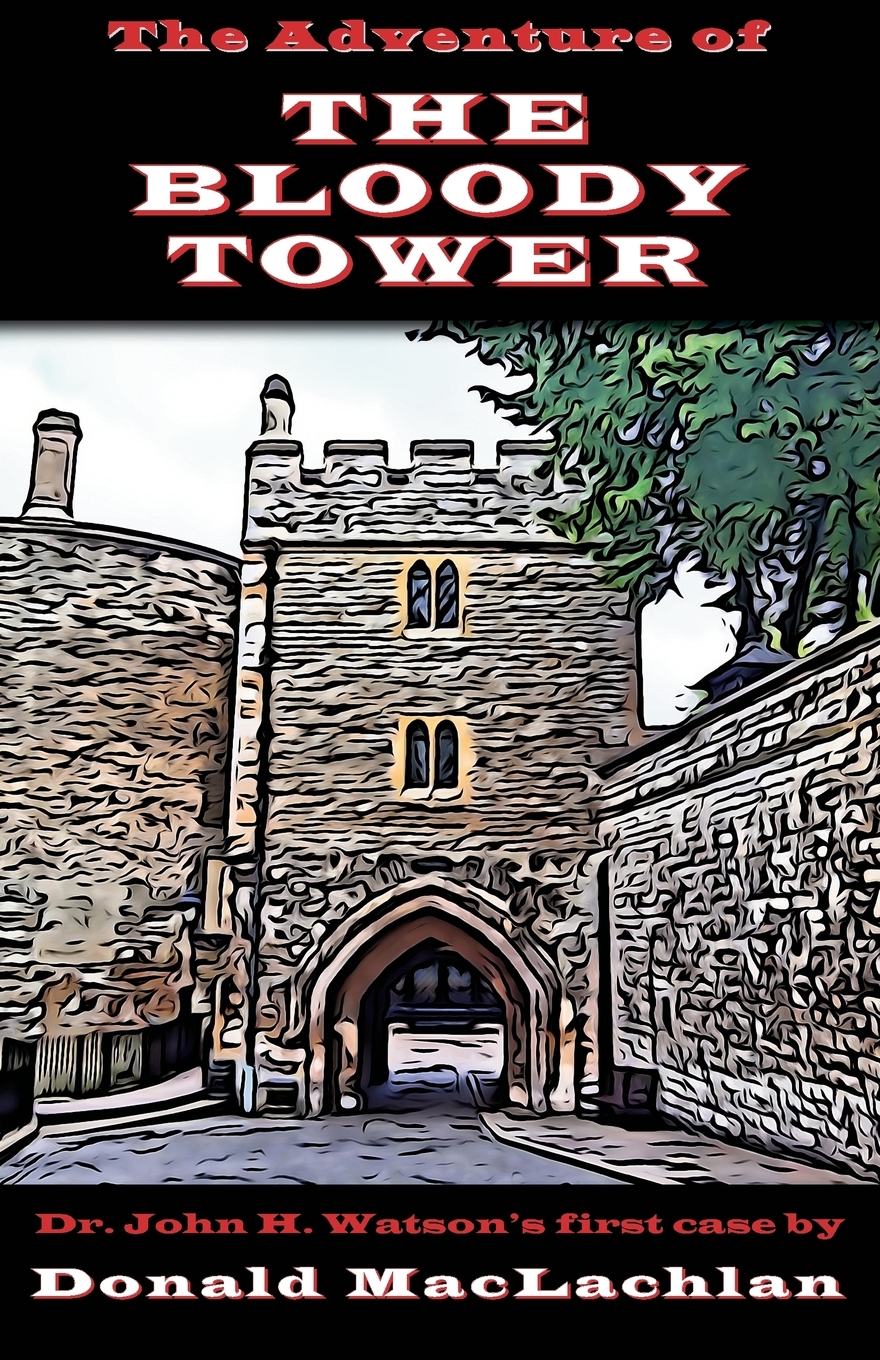 

The Adventure of the Bloody Tower