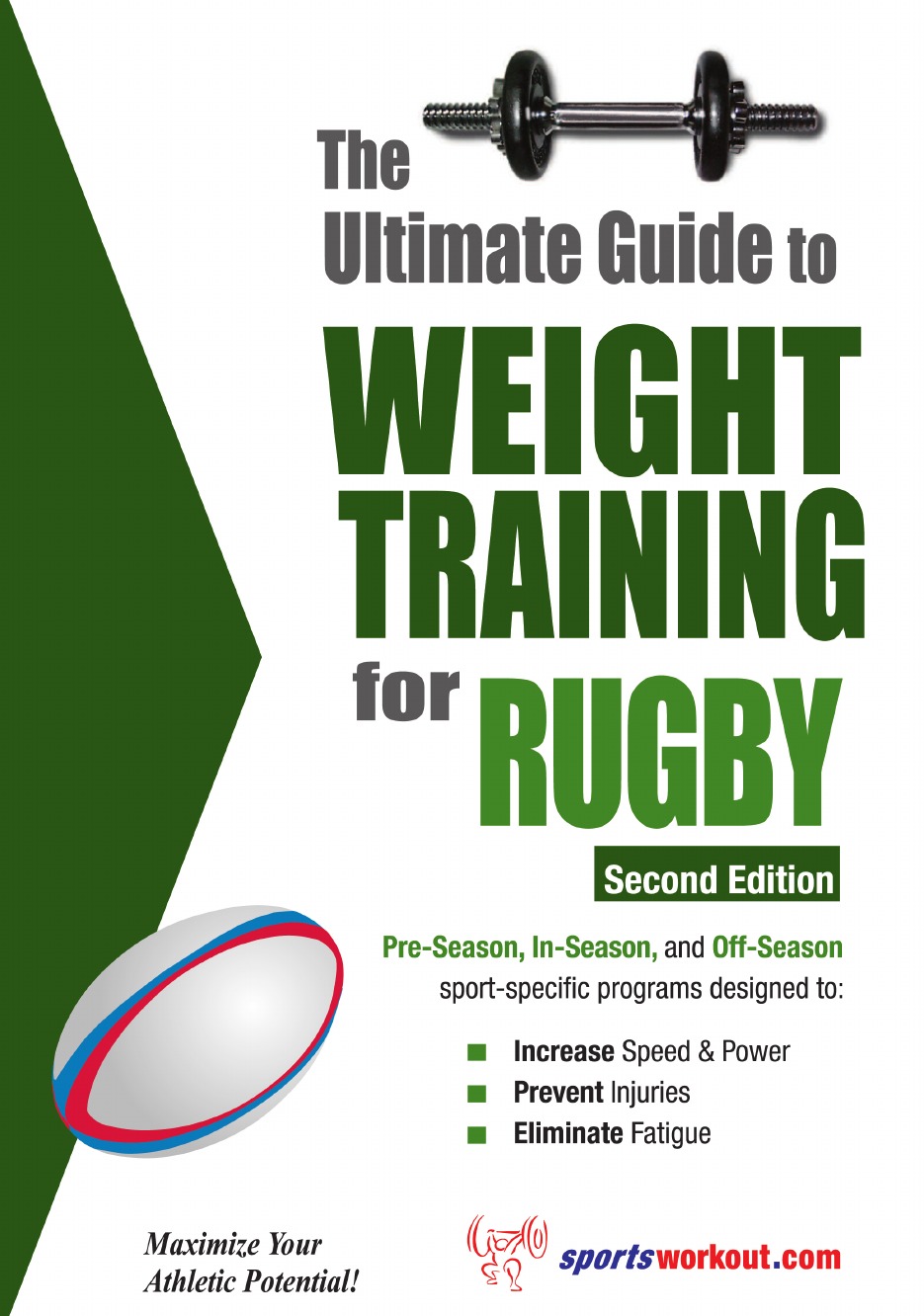 

The Ultimate Guide to Weight Training for Rugby