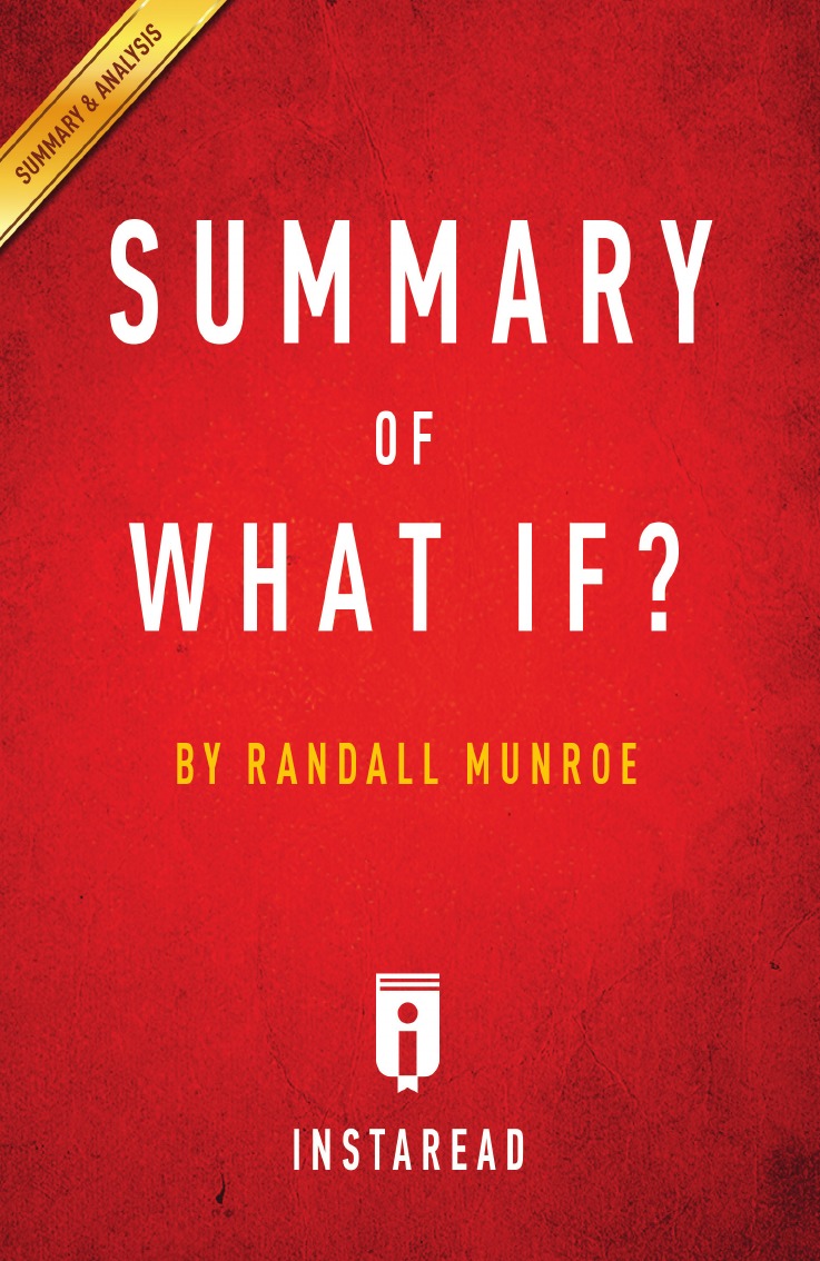

Summary of What If