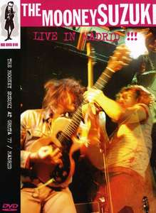 

MOONEY SUZUKI, THE - Live In Madrid, 1 DVD