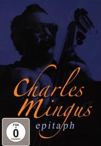 

Charles Mingus - Epitaph - DVD, 1 DVD