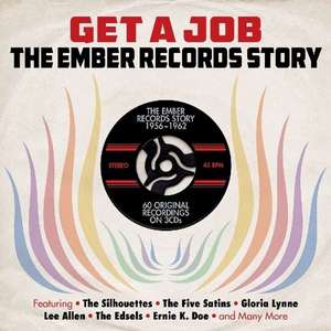 Get A Job - The Ember Records Story