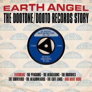 Earth Angel The Dootone.Dooto Records story