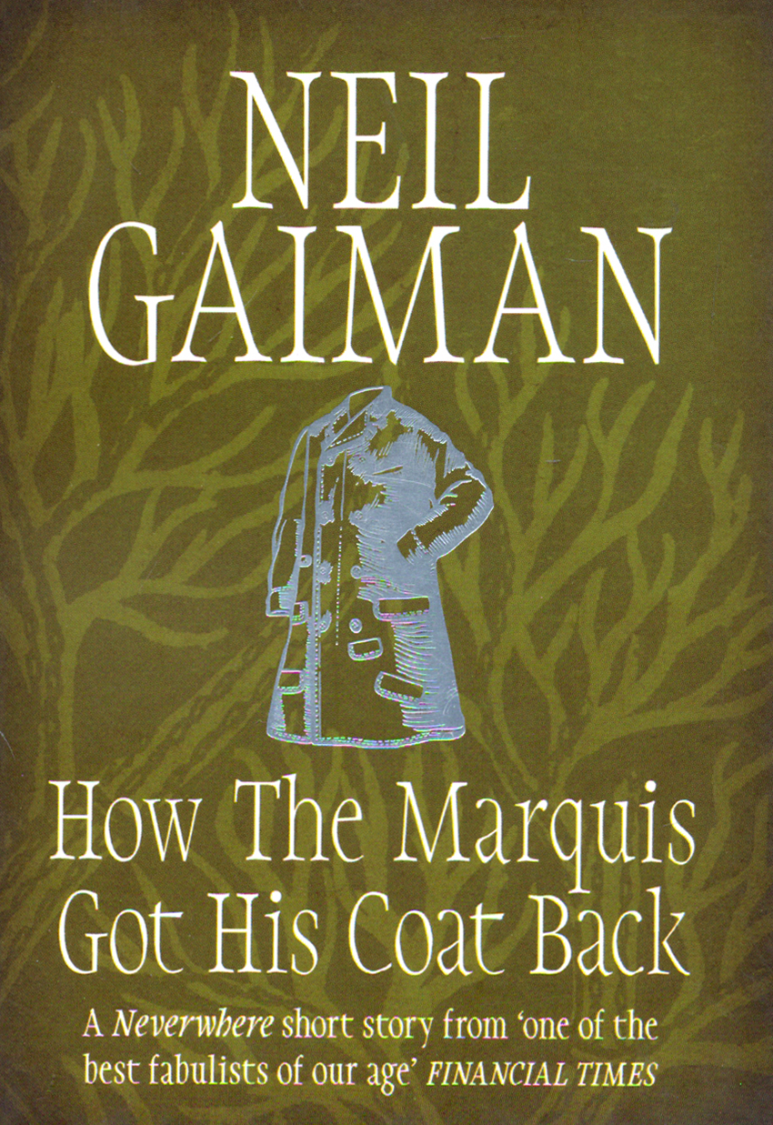 

How the Marquis Got His Coat Back