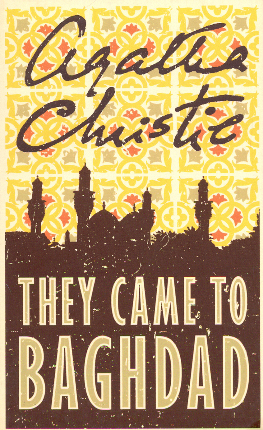 

They Came to Baghdad