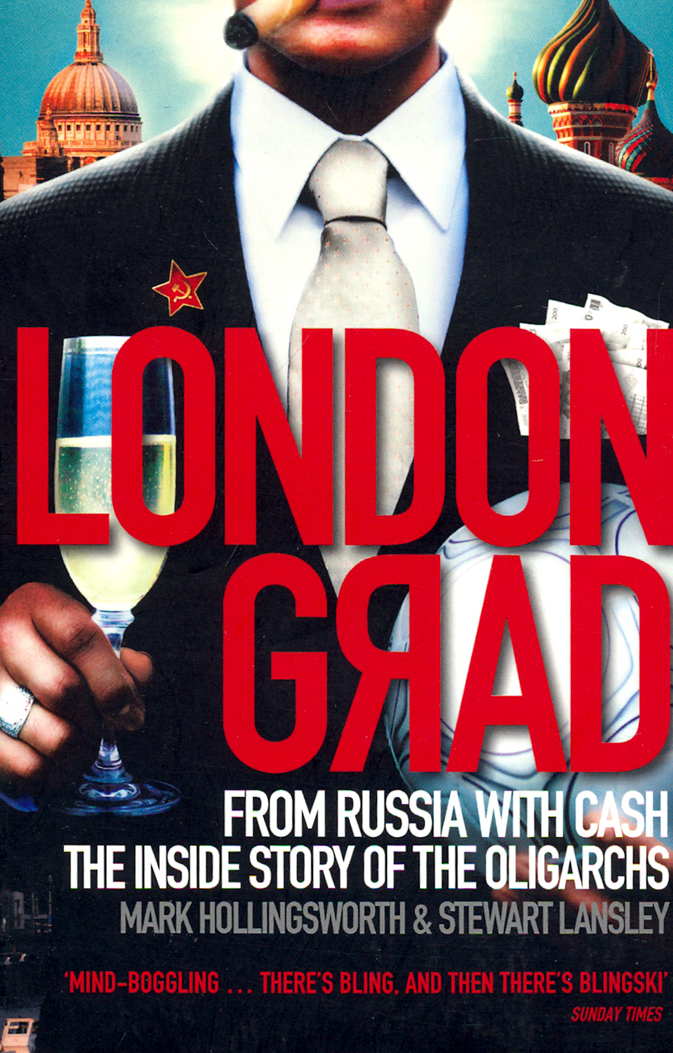 

Londongrad: From Russia with Cash