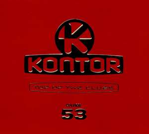 Kontor Top Of The Clubs Vol. 53