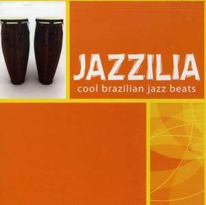 Jazzilia: A Collection Of Cool Brazilian