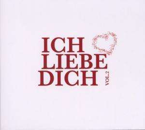 

Ich liebe Dich Vol.2