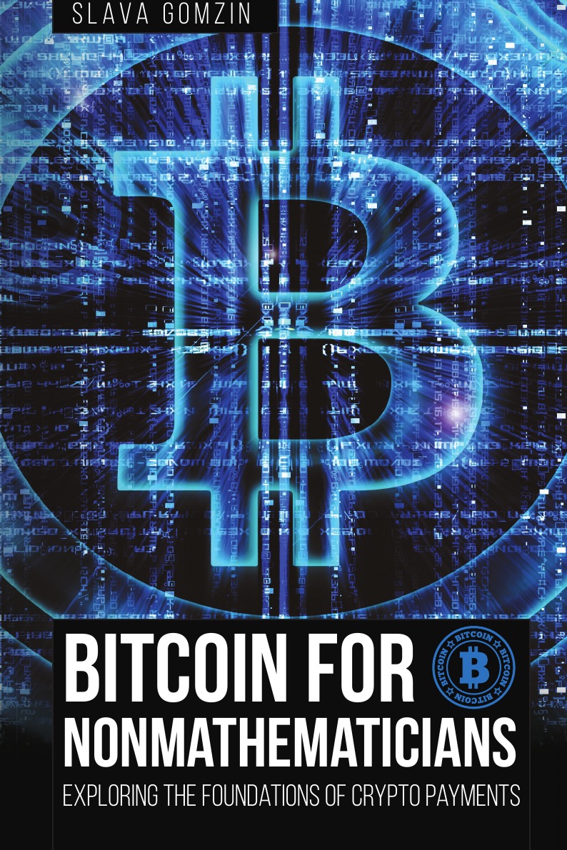

Bitcoin for Nonmathematicians