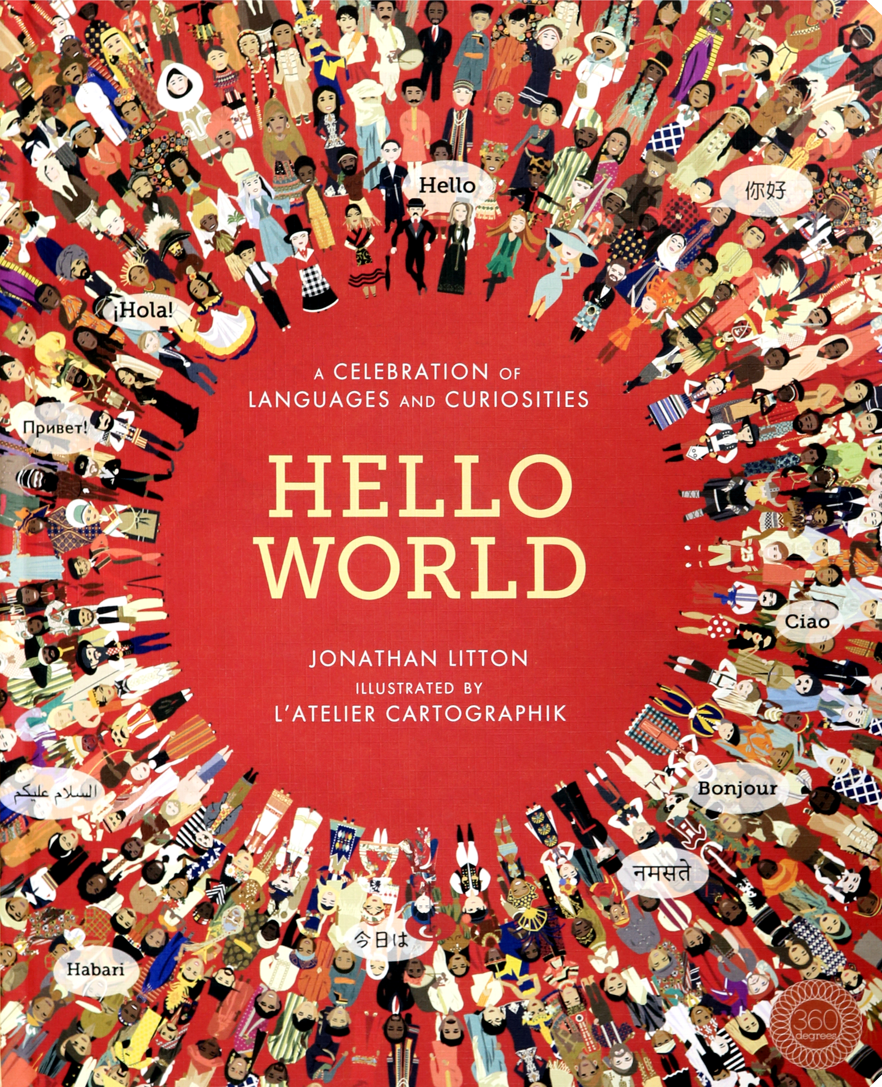 

Hello World: Celebration of Languages &Curiosities