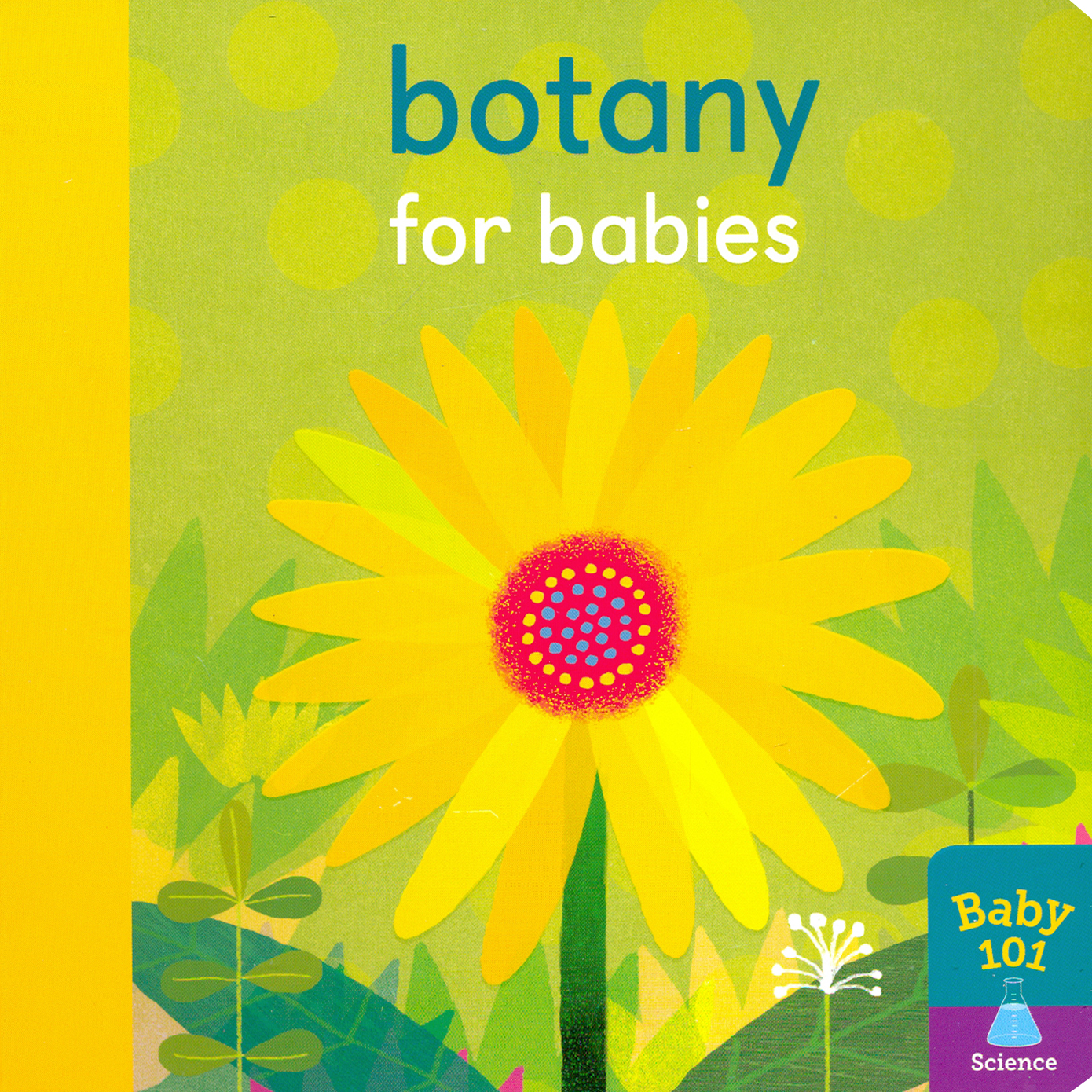 

Botany for Babies