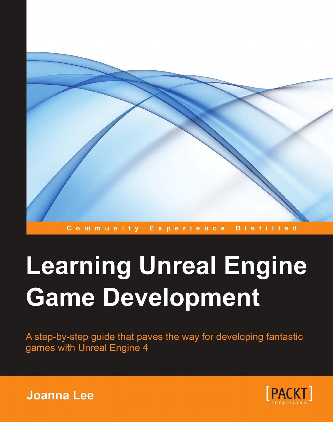 

Learning Unreal Engine Game Development