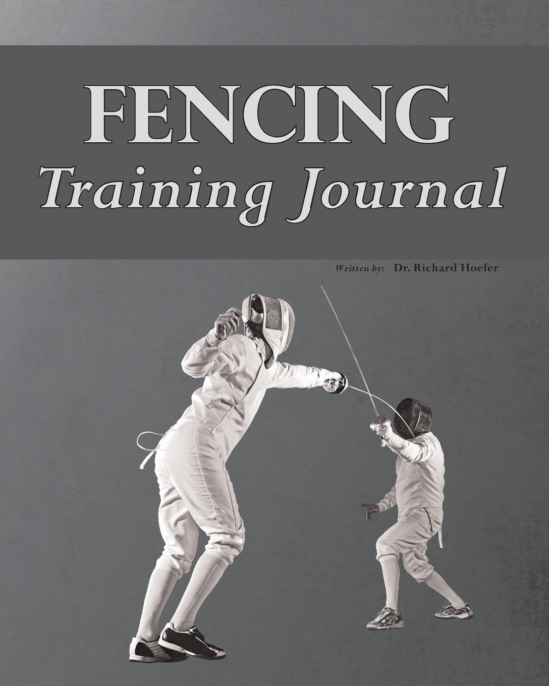 

Fencing Training Journal