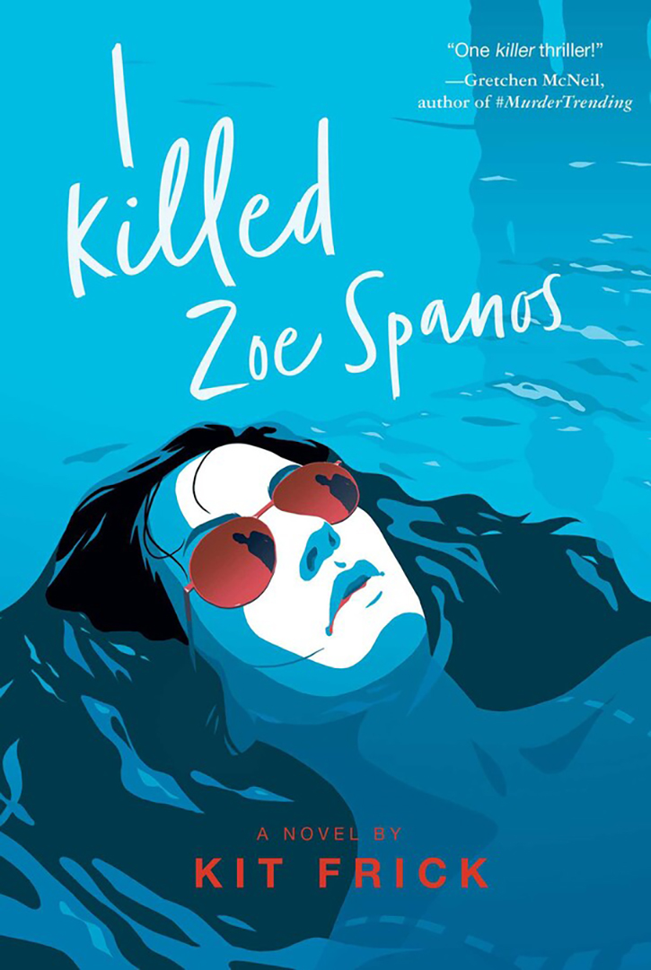 

I Killed Zoe Spanos