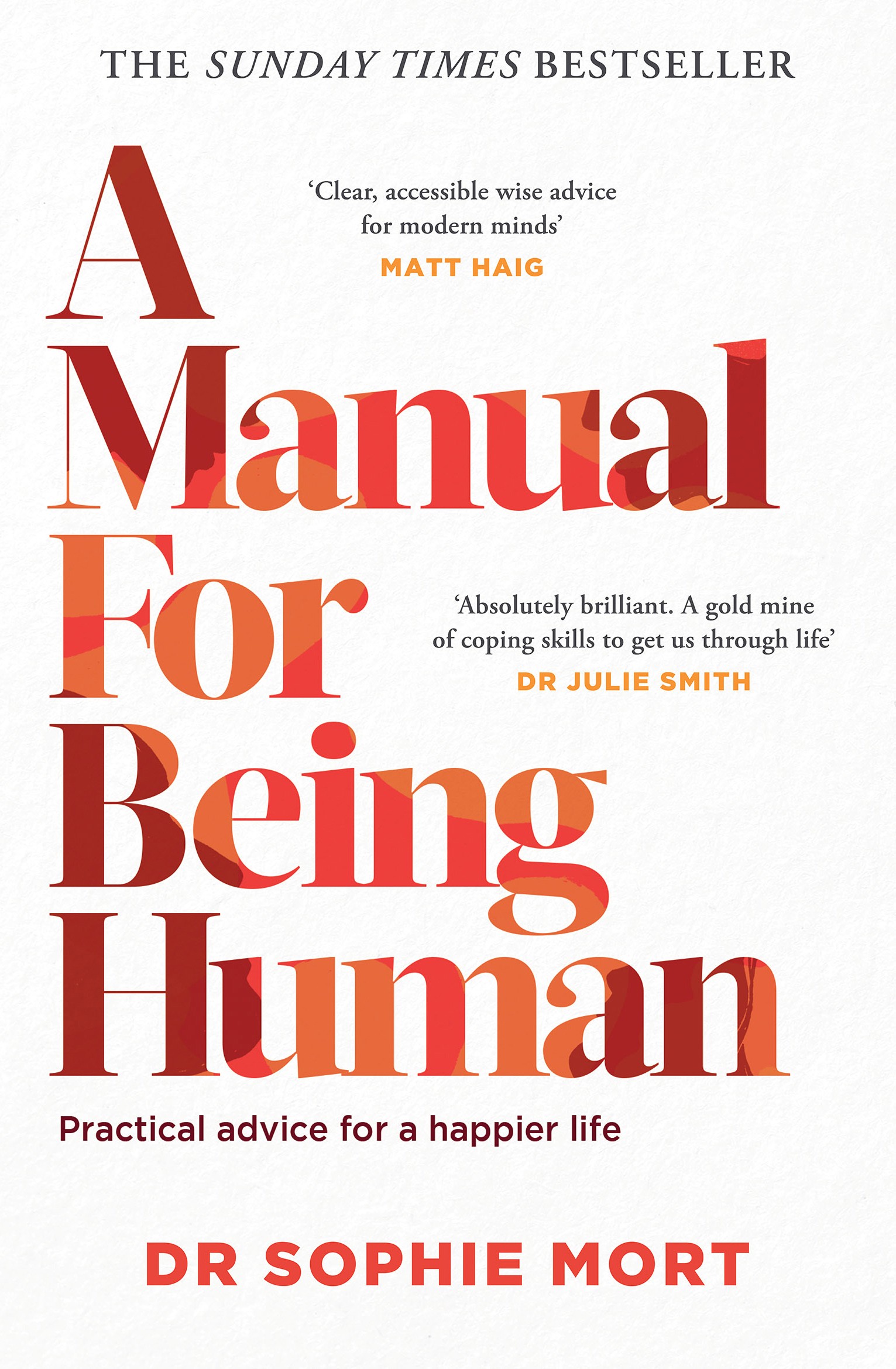

A Manual for Being Human